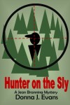 Book cover for Hunter on the Sly