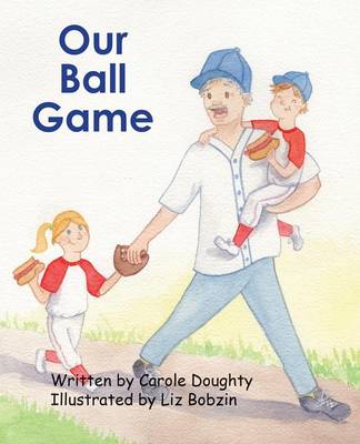 Cover of Our Ball Game