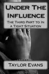 Book cover for Under The Influence