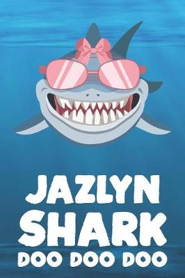 Book cover for Jazlyn - Shark Doo Doo Doo