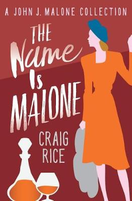 Book cover for The Name Is Malone