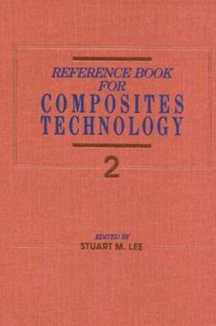 Cover of Reference Book for Composites Technology, Volume II