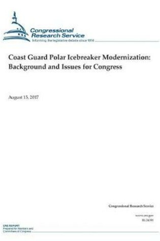 Cover of Coast Guard Polar Icebreaker Modernization