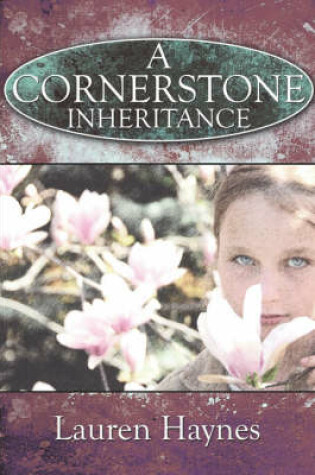 Cover of A Cornerstone Inheritance