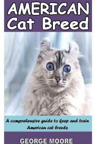 Cover of American Cat Breeds