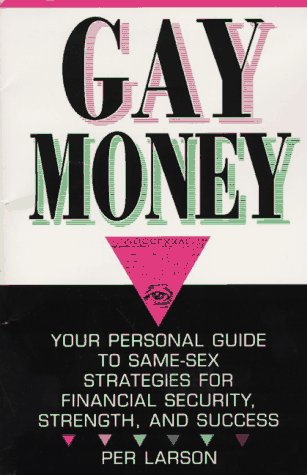 Cover of Gay Money: Personal Finance for Gay Men and Lesbians