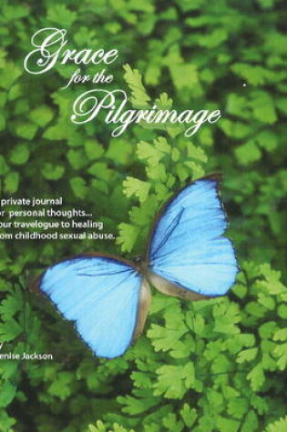 Cover of Grace for the Pilgrimage