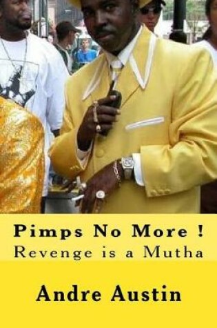 Cover of Pimps No More !