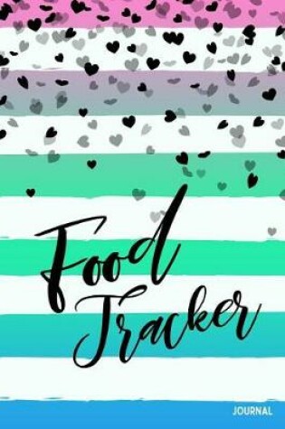 Cover of Food Tracker Journal