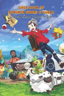 Book cover for Guide Book of Pokemon Sword & Shield