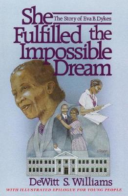Cover of She Fulfilled the Impossible Dream