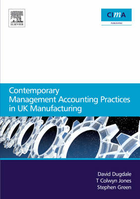 Cover of Contemporary Management Accounting Practices in UK Manufacturing