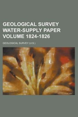 Cover of Geological Survey Water-Supply Paper Volume 1824-1826