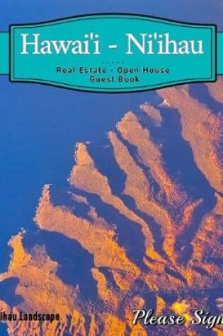 Cover of Hawai'i - Ni'ihau Real Estate Open House Guest Book