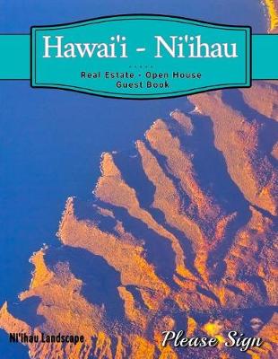 Book cover for Hawai'i - Ni'ihau Real Estate Open House Guest Book