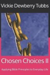 Book cover for Chosen Choices II