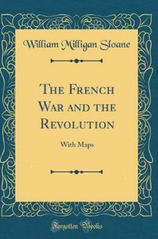 Cover of The French War and the Revolution