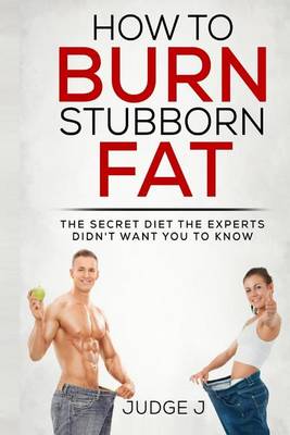 Book cover for How to Burn Stubborn Fat