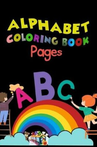 Cover of Alphabet Coloring Book Pages