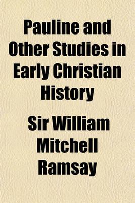 Book cover for Pauline and Other Studies in Early Christian History