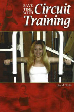 Cover of Save Time with Circuit Training