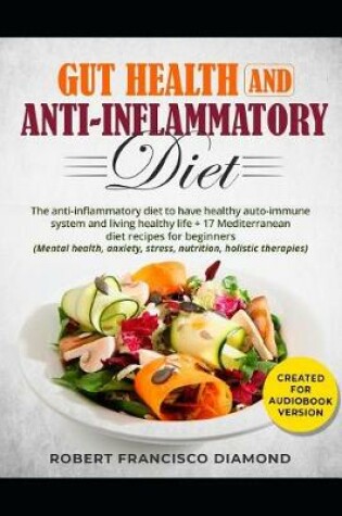Cover of Gut health and anti-inflammatory diet
