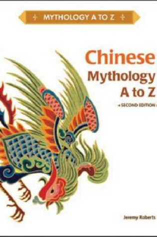 Cover of Chinese Mythology A to Z