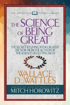 Book cover for The Science of Being Great (Condensed Classics)