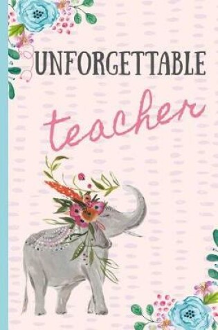 Cover of Unforgettable Teacher