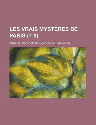 Book cover for Les Vrais Mysteres de Paris (7-9)