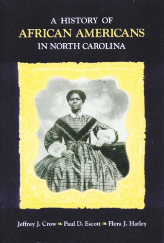 Book cover for A History of African Americans in North Carolina