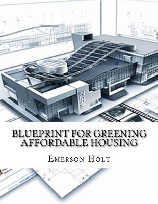 Book cover for Blueprint for Greening Affordable Housing