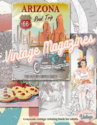 Book cover for VINTAGE MAGAZINES Vintage coloring book for adults