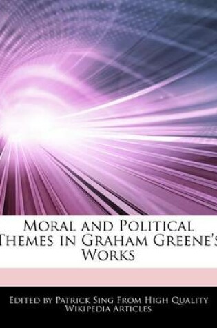 Cover of Analysis of Moral and Political Themes in Graham Greene's Works