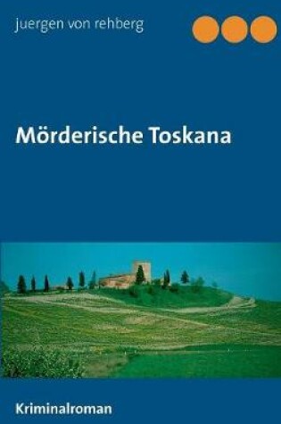 Cover of Mörderische Toskana