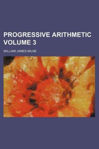 Cover of Progressive Arithmetic Volume 3