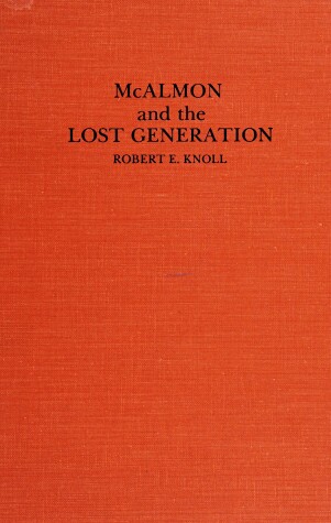 Book cover for McAlmon and the Lost Generation