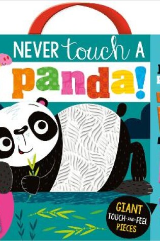 Cover of Never Touch a Panda! Jigsaw