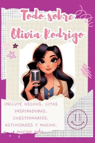 Cover of Todo sobre Olivia Rodrigo