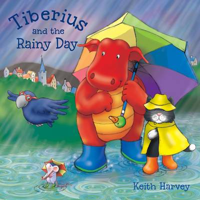 Cover of Tiberius and the Rainy Day