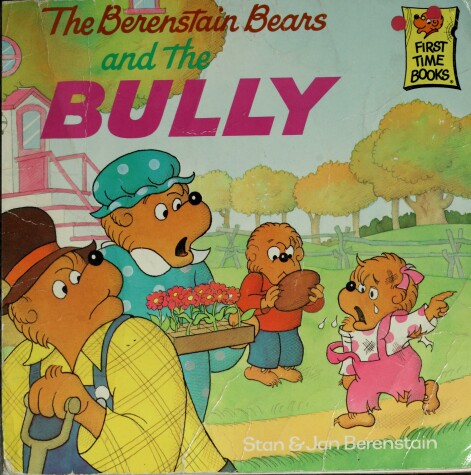 Book cover for Berenstain Bears and the Bully