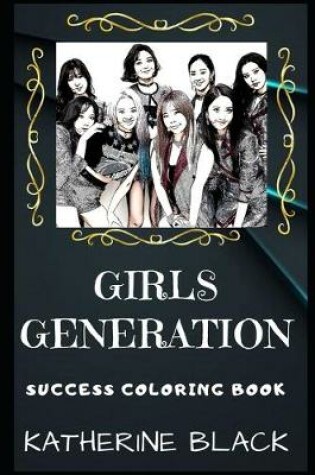 Cover of Girls Generation Success Coloring Book