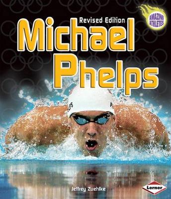 Book cover for Michael Phelps (Revised Edition)