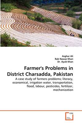 Book cover for Farmer's Problems in District Charsadda, Pakistan