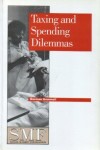 Book cover for Taxing and Spending Dilemmas