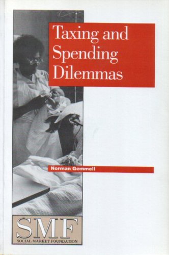 Book cover for Taxing and Spending Dilemmas