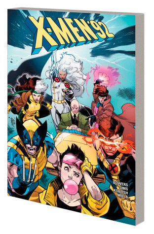 Book cover for X-Men '92: The Saga Continues