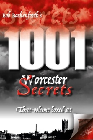 Cover of Bob Backenforth's 1001 Worcester Secrets