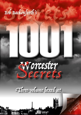 Book cover for Bob Backenforth's 1001 Worcester Secrets