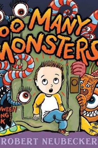 Cover of Too Many Monsters!